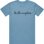 Women's Graphic T-Shirt - BE THE EXCEPTION - Image 5