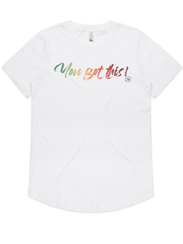 Drop Tee - YOU GOT THIS - EARTHY