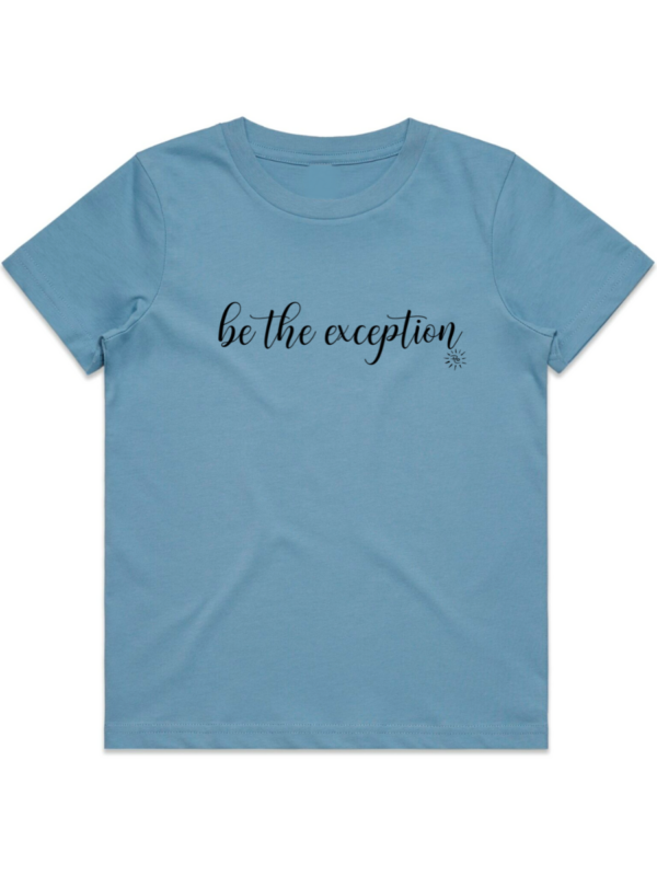 Youth T-Shirt - BE THE EXCEPTION - Image 8