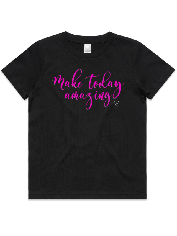 Youth T-Shirt - MAKE TODAY AMAZING-PINK